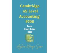 Cambridge AS Level Accounting 9706: Exam Study Guide 2026