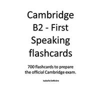 Isabelle Defévère Isabelle Defe Cambridge B2 - First Speaking flashc (Tascabile)