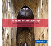 Cambridge Chamber Choir - Music Of Christopher Tye