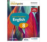 Cambridge Checkpoint Lower Secondary English, Stage 8: Third Edition