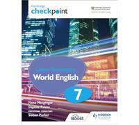 Cambridge Checkpoint Lower Secondary World English, Stage 7: For English as a Second Language