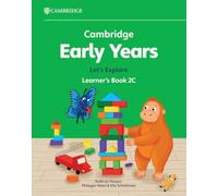 Cambridge Early Years. Let's Explore Learner's Book C (2024) (Vol. 2): Early Years International