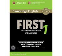 Cambridge English. First 1. Updated exam student's book with answers con audio CDs (2) [Lingua inglese]: Authentic Examination Papers from Cambridge English Language Assessment: Vol. 1