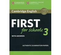 Cambridge English First for Schools 3 Student's Book with Answers [Lingua inglese]: Vol. 3