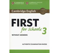 Cambridge English First for Schools 3 Student's Book without Answers (FCE