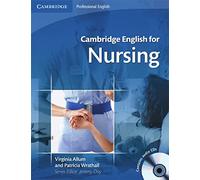 Cambridge English for Nursing: Student’s Book + 2 Audio-CDs