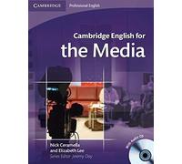 [Cambridge English for the Media Student's Book with Audio CD] [By: Ceramella, Nick] [November, 2008]