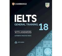 IELTS 18 General Training Student's Book with Answers with (Mixed Media Product)