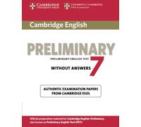 Cambridge English Preliminary 7 Student's Book without answers [Lingua inglese]: Vol. 7