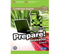 Cambridge English Prepare! Level 6 Workbook with Audio [Lingua inglese]