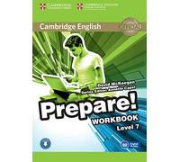 Cambridge English Prepare! Level 7. Workbook. Per le Scuole superiori. Con espansione online. Con CD-Audio