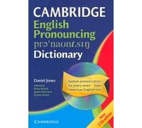 Cambridge English Pronouncing Dictionary Paperback with CD-ROM for Windows: Book with Cd