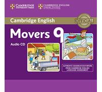 Cambridge English Young Learners 9 Movers : Authentic Examination Papers from Cambridge English Language Assessment [Lingua inglese]