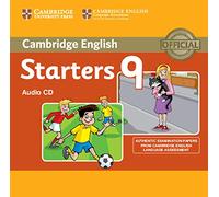 Cambridge English Young Learners 9 Starters : Authentic Examination Papers from Cambridge English Language Assessment [Lingua inglese]