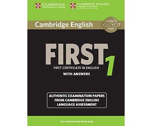 Cambridge first certificate in english. For updated exam. Student's book. With answers.