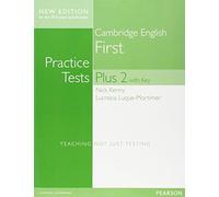 Cambridge First Practice Tests Plus New Edition Students' Book with Key [Lingua inglese]