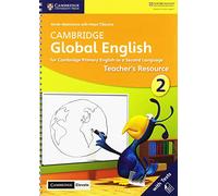 Cambridge global English. Stage 2. Teacher's resource book. Con espansione online: for Cambridge Primary English as a Second Language