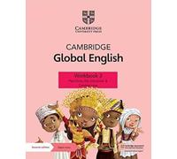 Cambridge Global English. Stage 3. Workbook. Per la Scuola media. Con Contenuto digitale per accesso online: for Cambridge Primary and Lower Secondary English as a Second Language