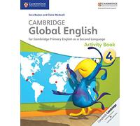 Cambridge global English. Stage 4. Activity book. Per la Scuola media. Con CD Audio: for Cambridge Primary English as a Second Language