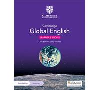 Cambridge global english. Stage 8. Learner's book. Per la Scuola media. Con espansione online: for Cambridge Lower Secondary English as a Second Language Copertina flessibile - 1 settembre 2022