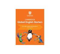 Cambridge global English starters. Fun with letters and sounds. Per la Scuola elementare (Vol. C)