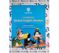 CAMBRIDGE GLOBAL ENGLISH STARTERS LEARNER'S BOOK A - Testo (9781108700016) + Materiali didattici - Rebillo