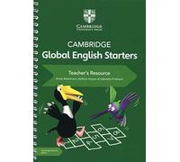 Cambridge global English. Starters. Teacher's resource book. Per la Scuola elementare. Con espansione online