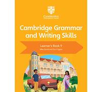 Cambridge grammar and writing skills. Per le Scuole superiori (Vol. 9)