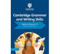 Cambridge grammar and writing skills. Teacher resource book 1-3. Per le Scuole superiori