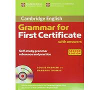 Cambridge Grammar for First Certificate with Answers and Audio CD (Cambridge Grammar for First Certificate, Ielts, Pet) by Louise Hashemi (3-Jan-2008) Paperback