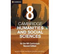 Cambridge Humanities and Social Sciences for the WA Curriculum 8