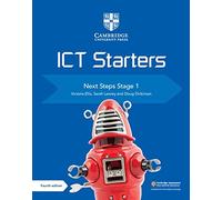 Cambridge ICT starters. Next steps stage 1. Per la Scuola media. Con espansione online