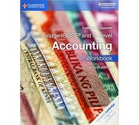 Cambridge IGCSE and O Level Accounting. Workbook. Per le Scuole superiori