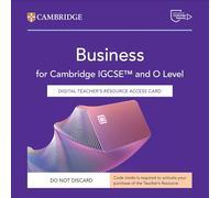 Cambridge IGCSE and O Level Business. Teacher's Resource Access Card
