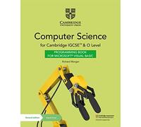 Cambridge IGCSE and O Level Computer science. Per le Scuole superiori. Con e-book. Con espansione online