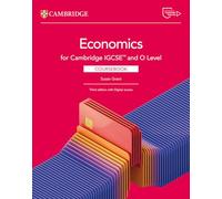 Cambridge IGCSE and O level economics. Coursebook. Per le Scuole superiori. Con e-book