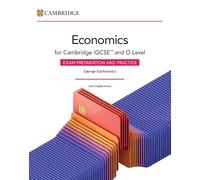 Cambridge IGCSE™ and O Level Economics Exam Preparation and Practice with Digital Access (2 Years)