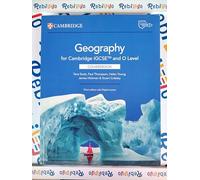 CAMBRIDGE IGCSE AND O LEVEL GEOGRAPHY 3RD EDITION - (9781009535632) + Materiali didattici - Rebillo