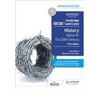 Cambridge Igcse and O Level History: Option B: the 20th Century
