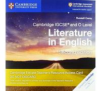 Cambridge IGCSE and O level. Literature in English. Teacher's Resource Access Card. Card con codice di accesso alla piattaforma Elevate