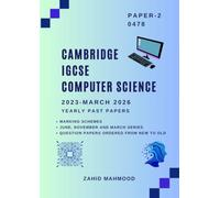 Cambridge IGCSE Computer Science (0478) Paper 2 Algorithms, Programming and Logic: Past Papers Practice Book