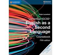 Cambridge IGCSE® English as a Second Language Coursebook [Lingua inglese]