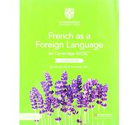 Cambridge IGCSE French as a foreign language. Per gli esami dal 2021. Coursebook. Per le Scuole superiori. Con 2 CD-Audio