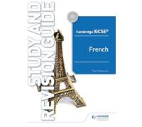 Cambridge Igcse French Study and Revision Guide