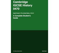 Cambridge IGCSE History 0470: Depth Study D The United States 1919-1941