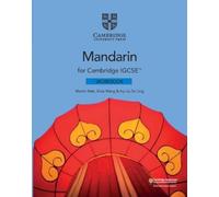 Cambridge IGCSE Mandarin as a foreign language. Workbook