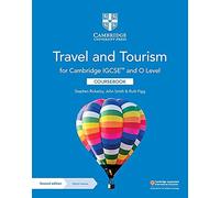 Cambridge IGCSE & O Level travel and tourism. Coursebook. Per le Scuole superiori. Con espansione online