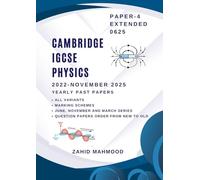 Cambridge IGCSE Physics Extended 0625 Paper 4: Past Papers: 2022 - June 2025