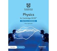 Cambridge IGCSE physics. Practical Workbook. Per le Scuole superiori. Con e-book