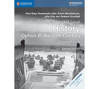 Cambridge Igcse(r) and O Level History Option B: The 20th Century Coursebook [Lingua inglese]